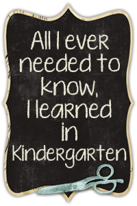 Kindergarten Quote